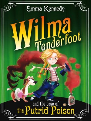 cover image of Wilma Tenderfoot and the Case of the Putrid Poison